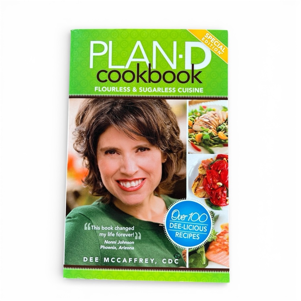 PLAN-D Flourless & Sugarless Cuisine by DEE MCCAFFREY Edition Special Cookbook